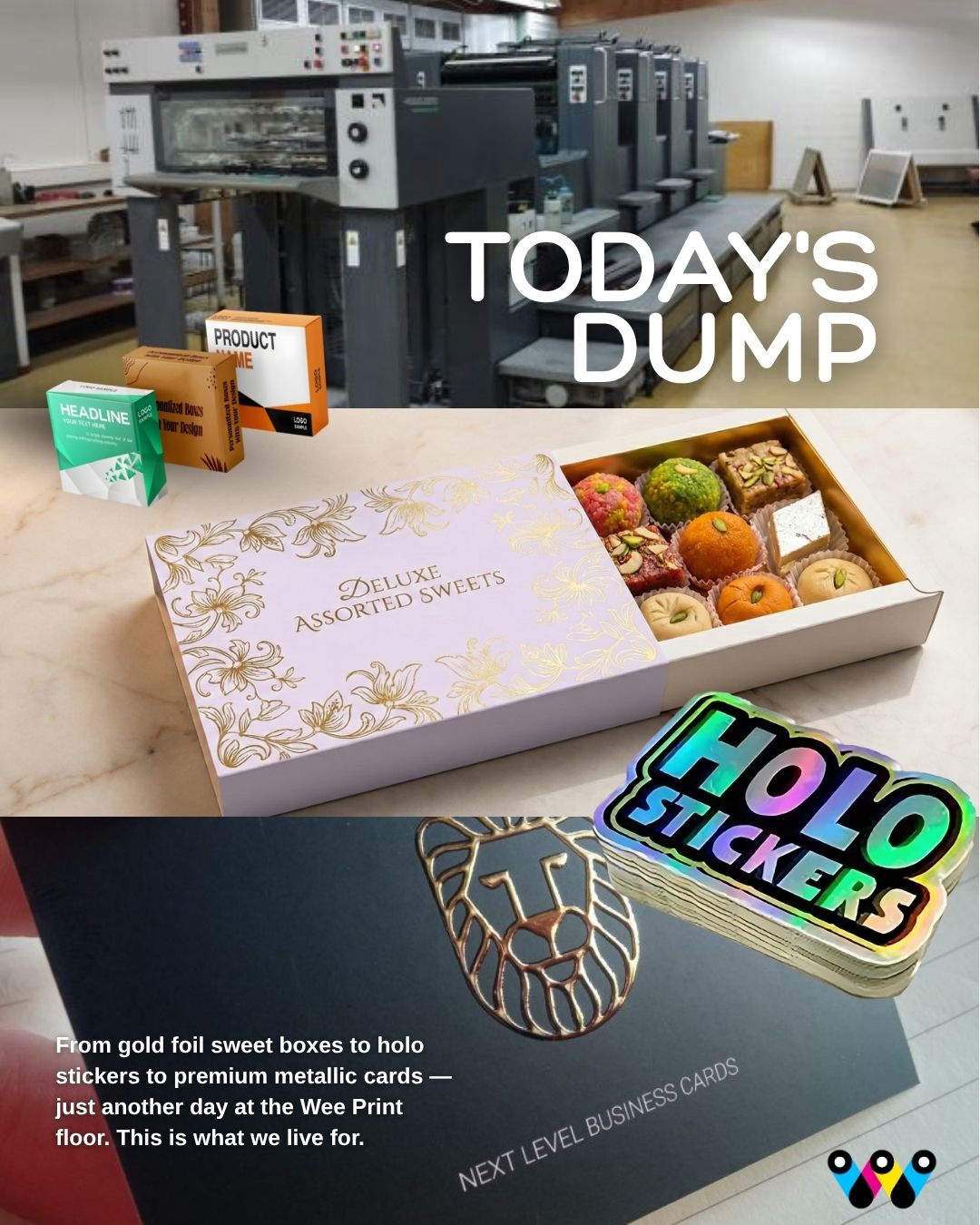 Today's dump — press floor, gold-foil sweet boxes and holo stickers